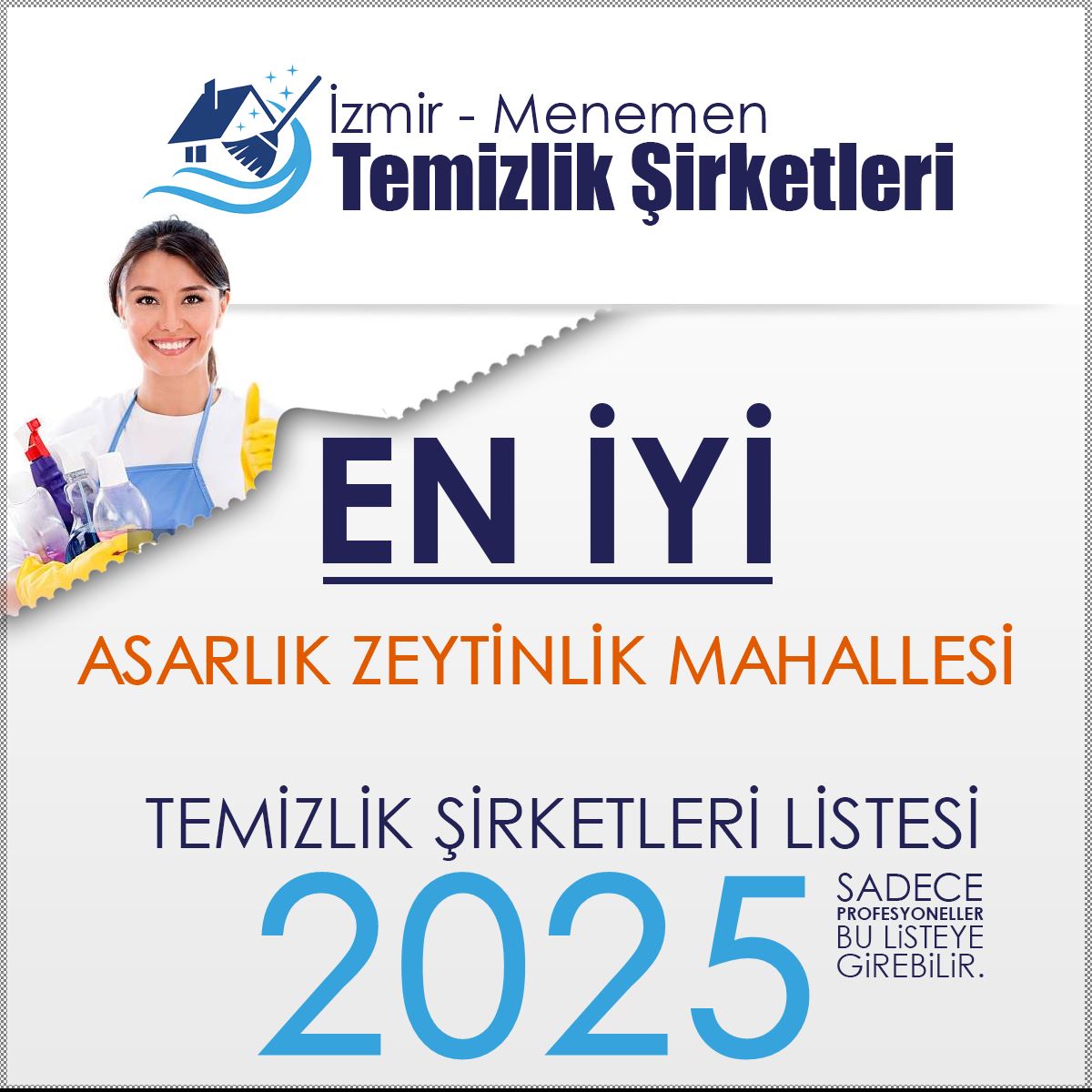 Asarlık Zeytinlik Mahallesi Temizlik Şirketleri